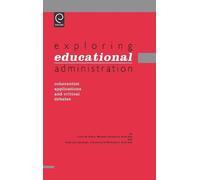 Colin William Evers Gabriele L Exploring Educational Adminis (Copertina rigida)