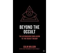 Colin Wilson Beyond the Occult (Tascabile)