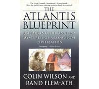Colin Wilson Rand Flem-Ath The Atlantis Blueprint (Tascabile)