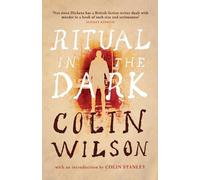 Colin Wilson Ritual in the Dark (Valancourt 20th Century Classics) (Tascabile)