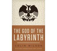 Colin Wilson The God of the Labyrinth (Tascabile)