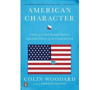 Colin Woodard American Character (Tascabile)