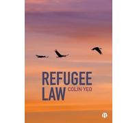 Colin Yeo Refugee Law (Copertina rigida)