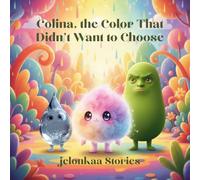 Colina, the Color That Didn’t Want to Choose
