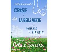 Coline Serrau : La Belle Verte + Romuald et Juliette + La Crise