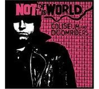 Coliseum - Not Of This World