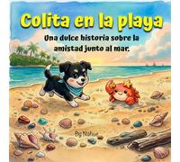 Colita en la Playa: Una dulce historia sobre la amistad junto al mar