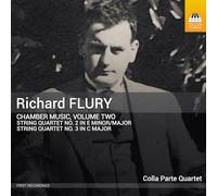 Colla Parte Quartet - Richard Flury: Chamber Music, Vol. 2