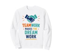 Collaboration Motivation Teamwork Makes The Dream Work Felpa
