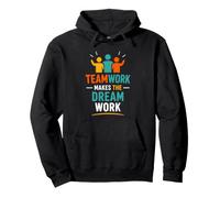 Collaboration Motivation Teamwork Makes The Dream Work Felpa con Cappuccio