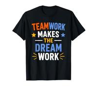 Collaboration Motivation Teamwork Makes The Dream Work Maglietta