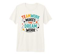 Collaboration Motivation Teamwork Makes The Dream Work Maglietta Premium