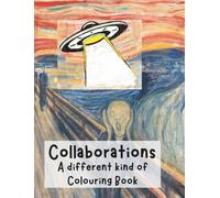 Collaborations: A different kind of Colouring Book