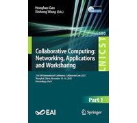 Collaborative Computing: Networking, Applications and Worksharing: 21st EAI International Conference, CollaborateCom 2025, Shanghai, China, November 15-16, 2025, Proceedings, Part I: 680