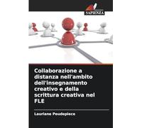 Collaborazione a distanza nell'ambito dell'insegnamento creativo e della scrittura creativa nel FLE