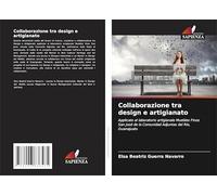 Collaborazione tra design e artigianato: Applicato al laboratorio artigianale Muebles Finos San José de la Comunidad Adjuntas del Rio, Guanajuato