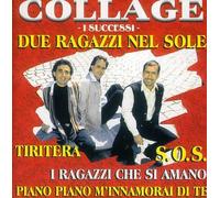 Collage - Il Meglio/Due Ragazzi nel So