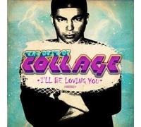 Collage The Best of Collage - I'll Be Loving You (Digitally Remastered) (CD)