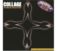 Collage - The Greatest Freestyle Hits
