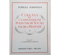 COLLANA DI COMPOSIZIONI POLIFONICHE VOCALI SACRE E PROFANE VOL.II. 64 Composizioni profane a 2, 3, 4 e 5 voci dei sec. XV, XVI e XVII