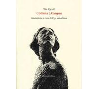 Collana-Kolajna. Testo originale a fronte