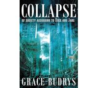 Collapse of Society According to Dick and Jane
