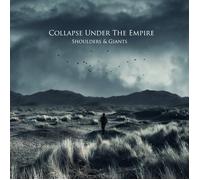 Collapse Under The Empire Shoulders & Giants (CD)