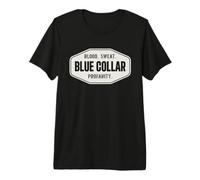 Collare Blu Collo Roughneck Sangue Sudore Profanity Collare Blu Maglietta Premium