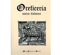 Collareta,Marco. - Oreficeria sacra italiana. Catalogo completo di tutta l'orefi