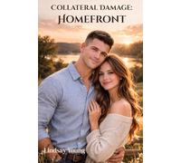Collateral Damage: Homefront: A Companion Novella