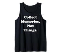 Collect Memories Not Things Motivation Canotta