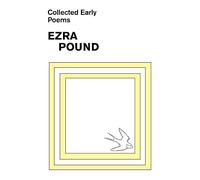 Collected Early Poems of Ezra Pound