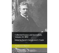 Collected Essays and Journalism, Volume 24: 1892: Edited by David E. Schultz and S. T. Joshi