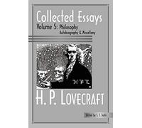 Collected Essays: Philosophy; Autobiography and Miscellany