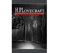 H P Lovecraft Collected Fiction Volume 1 (1905-1925) (Tascabile)