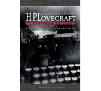 H P Lovecraft Collected Fiction Volume 4 (Revisions and Collaboratio (Tascabile)