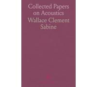 Collected Papers on Acoustics