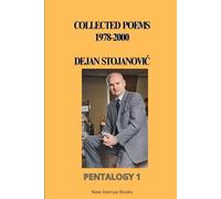 COLLECTED POEMS 1978-2000: A PENTALOGY