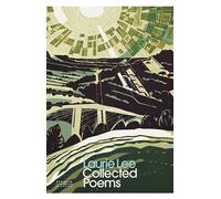 Collected Poems: Laurie Lee