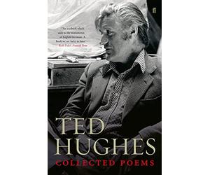 Collected Poems of Ted Hughes