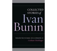 Ivan Bunin Collected Stories of Ivan Bunin (Tascabile)