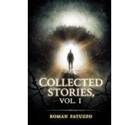 Collected Stories, Vol. I: 2