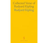 Collected Verse of Rudyard Kipling
