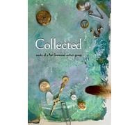Collected: works of a Port Townsend writers group