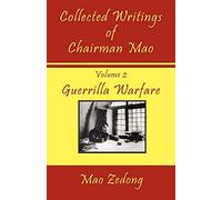 Collected Writings of Chairman Mao: Guerrilla Warfare (2)