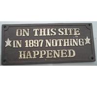 Collectible Badges Su questo sito in 1897 Nothing Happened in ghisa Garden [lingua inglese]
