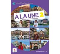 Collectif A la une 2 - Cahier d'exercices (A1-A2) (Tascabile)