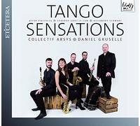 Collectif Arsys / Gruselle, Daniel - TANGO SENSATIONS