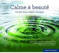 Collectif - Calme et beaute - les plus beaux adagios classiques
