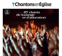 Collectif - Chantons en Église - 47 chants de louange et d'adoration